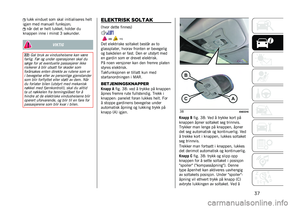 JEEP RENEGADE 2021  Drift- og vedlikeholdshåndbok (in Norwegian) ��
�	��� ����
��
� ��� ����	 �������	���
��
� ��
�	�
����
� ��
�
 �����
�	�	 ���������! ��� �
�
� �
� ��
�	� �	����
�� ���	�
�
� �
�
����