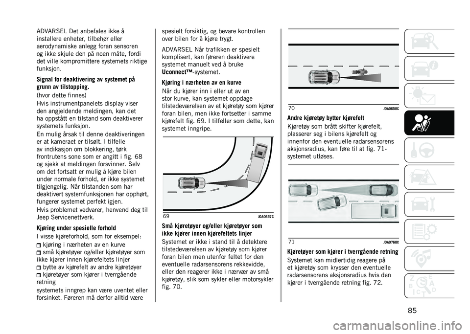 JEEP RENEGADE 2021  Drift- og vedlikeholdshåndbok (in Norwegian) ���5���5�(�4�#�> ��
� ����
���	�
� ����
 �
������	�	�
��
 �
���
��
�� ���	��
��� �
�	�	�
�
��
���
��������
 ���	�
�� ����� ��
�����
�
�� �