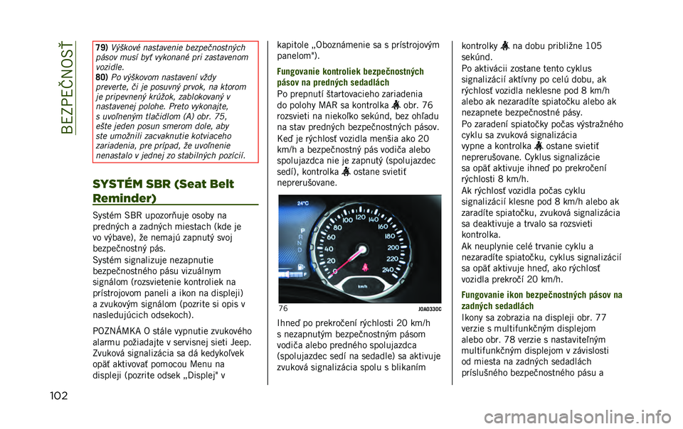 JEEP RENEGADE 2020  Návod na použitie a údržbu (in Slovakian) ��/�E�R�(�E�T�A�9�<�w
��� �[�c�3
�4�#����� ����	���
���
 ��
��!�
�����	��#��"
�!�*��� ���� ��$� ��$������ �!�� ����	���
���
������
�
�
�]�R�3 �