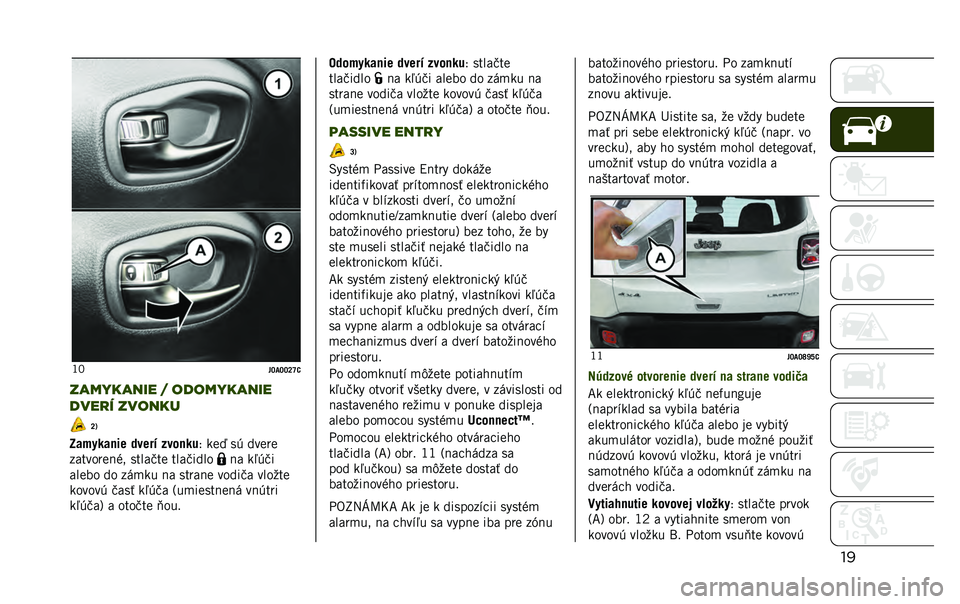 JEEP RENEGADE 2020  Návod na použitie a údržbu (in Slovakian) ���-�,
�$�R�<�R�R�S�[�;
����%����� � �����%�����
����
� ������ �S�3
�����
��
��	 ���	�� ����
�
� �? ���1 ��% �
����
�����	����&�3 ������