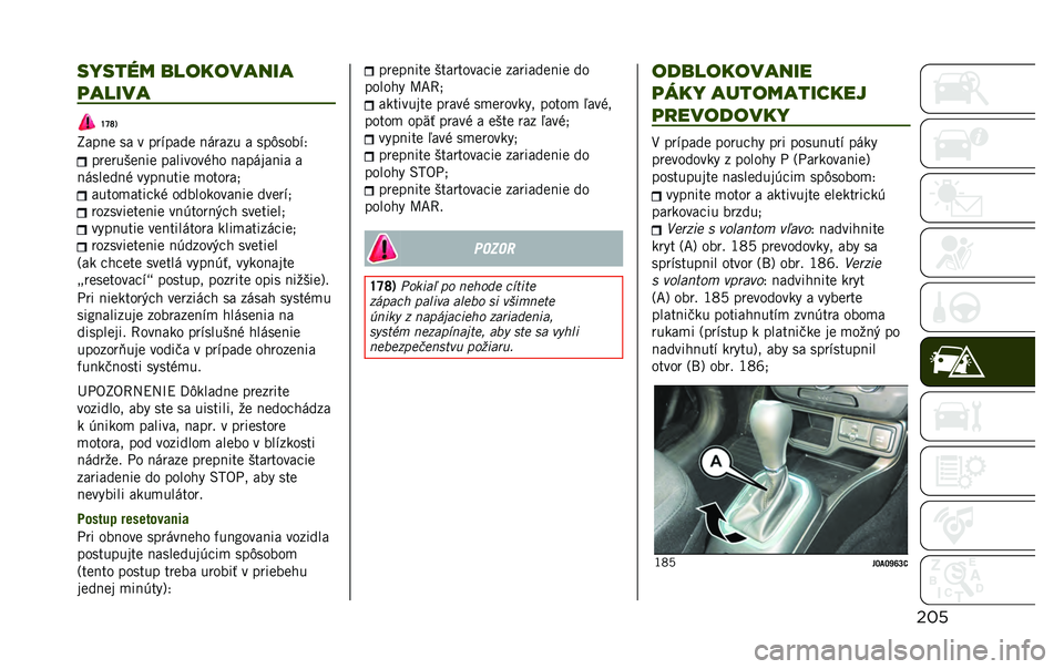 JEEP RENEGADE 2020  Návod na použitie a údržbu (in Slovakian) �����%���"� ����������
�	�����
�\�[�]�3
�R���� �� � ������
� ��$���� � ���7��	���? ���������� ������	��&�!�	 ����$����� �
��$��