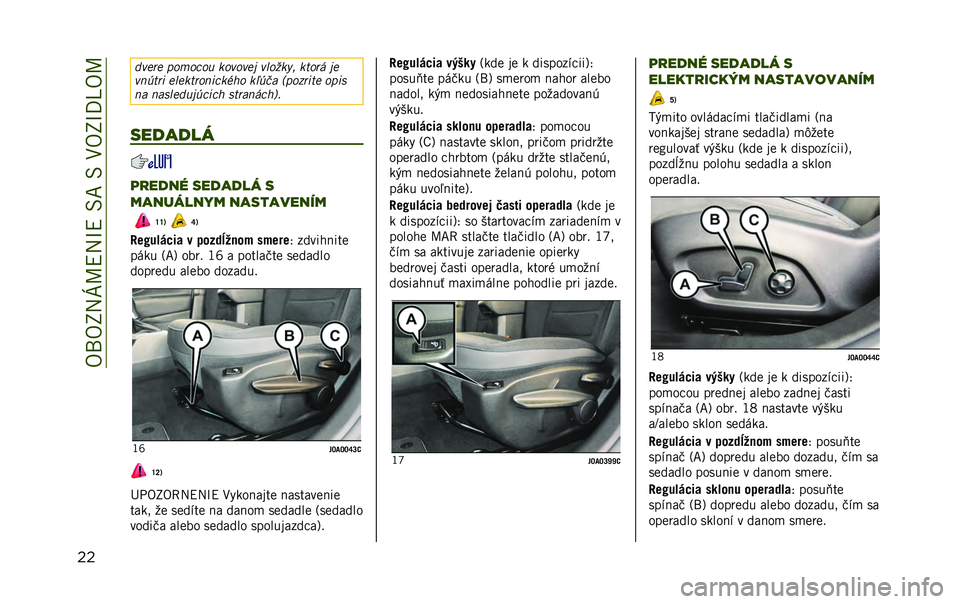 JEEP RENEGADE 2020  Návod na použitie a údržbu (in Slovakian) ��9�/�9�R�A�W�M�E�A�S�E��<���<��;�9�R�S�H�Y�9�M
�� ���
��
 �!������ ������
� ��
����$� ��	���* ��

��� �	�� �
�
�
��	��������"� ��1� �� �.�!�����	�
 