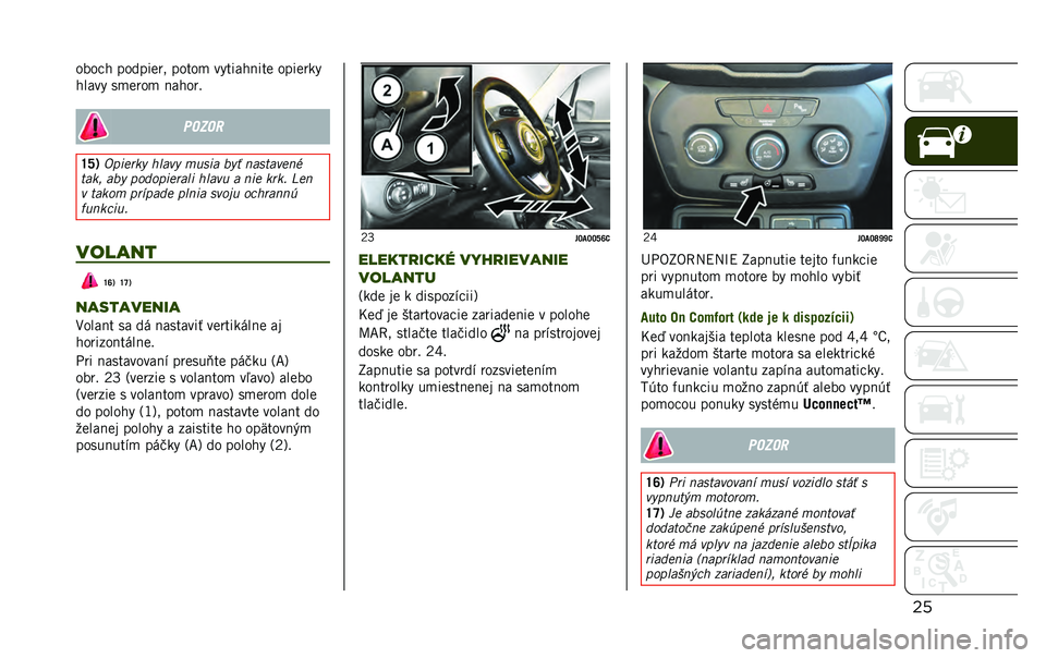 JEEP RENEGADE 2020  Návod na použitie a údržbu (in Slovakian) ���	��	�
�! ��	�
�����3 ��	��	�# ������!���� �	������
�!���� ��#���	�# ���!�	��
�����
�\�^�3 �=�!��
���$ �"�
���$ ����� ��$� ����	���
��
�	�