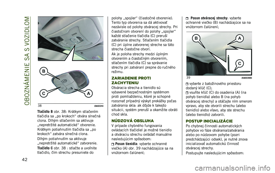 JEEP RENEGADE 2020  Návod na použitie a údržbu (in Slovakian) ��9�/�9�R�A�W�M�E�A�S�E��<���<��;�9�R�S�H�Y�9�M
�� �`�F
�$�R�<�R�S�S�Z�;
�H�#��+���#� �F �	��� �`�F�? �N��$����# ���������#
������
�� �� �G��	 ���	��	�
�!�l �	�