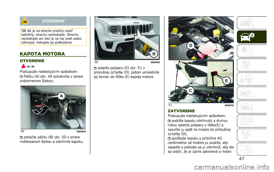 JEEP RENEGADE 2020  Návod na použitie a údržbu (in Slovakian) ��
����������	�
�\�S�3 �3� ��
 �� ��	��
��"�
 �!���
���$ �����
���	�����$� ��	��
��"� ��
��	��*����	�
� �-�	��
��"�
��
��	��*����	�
 ��� ��
�+