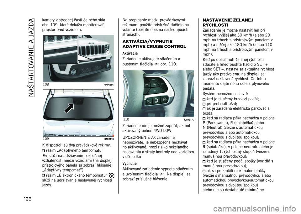 JEEP RENEGADE 2021  Návod na použitie a údržbu (in Slovakian) ��:�F�`�5�F�9�5�/�1�F�:�Q�?��F���F�P�D�F
���	 ���
�
�� � ����
��!�
� �)���� �)�
��!�$�� ����
���� �L�B�<� �����$ ������ �
��!��������#
����
����