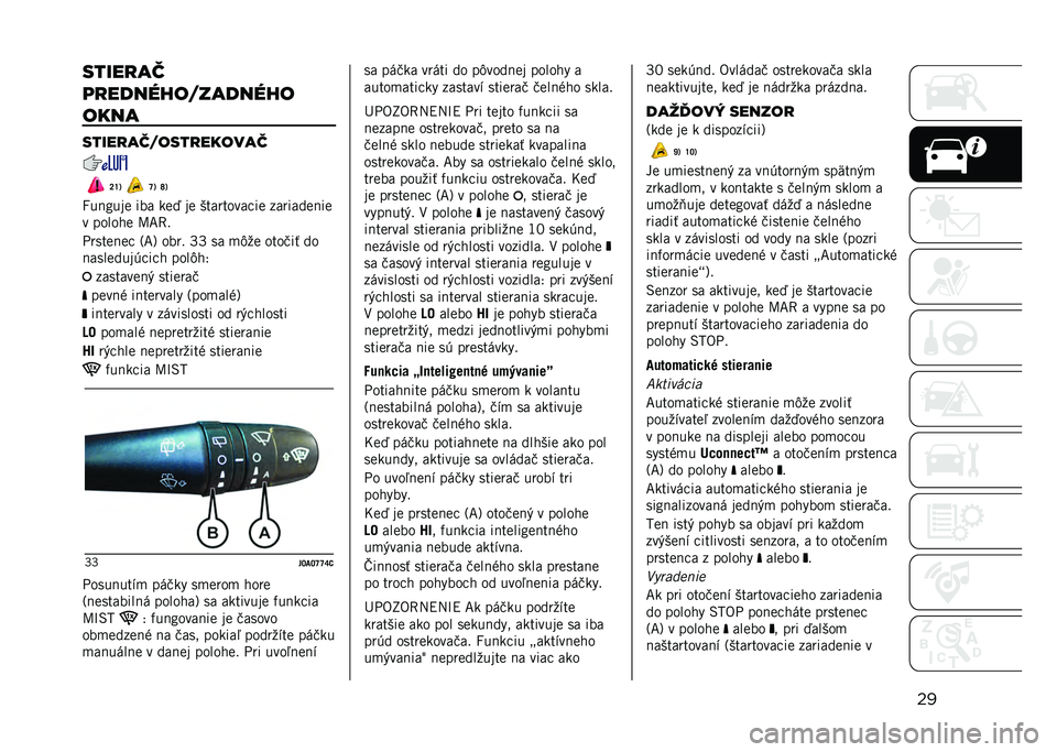 JEEP RENEGADE 2021  Návod na použitie a údržbu (in Slovakian) �������
��
�	�
����"�!�������"�!�
����
�����
�������
������
�S�\�3 �[�3 �]�3
�Y��!�J���
 ��� ��
� ��
 ���������"��
 �������
�!��

� ��