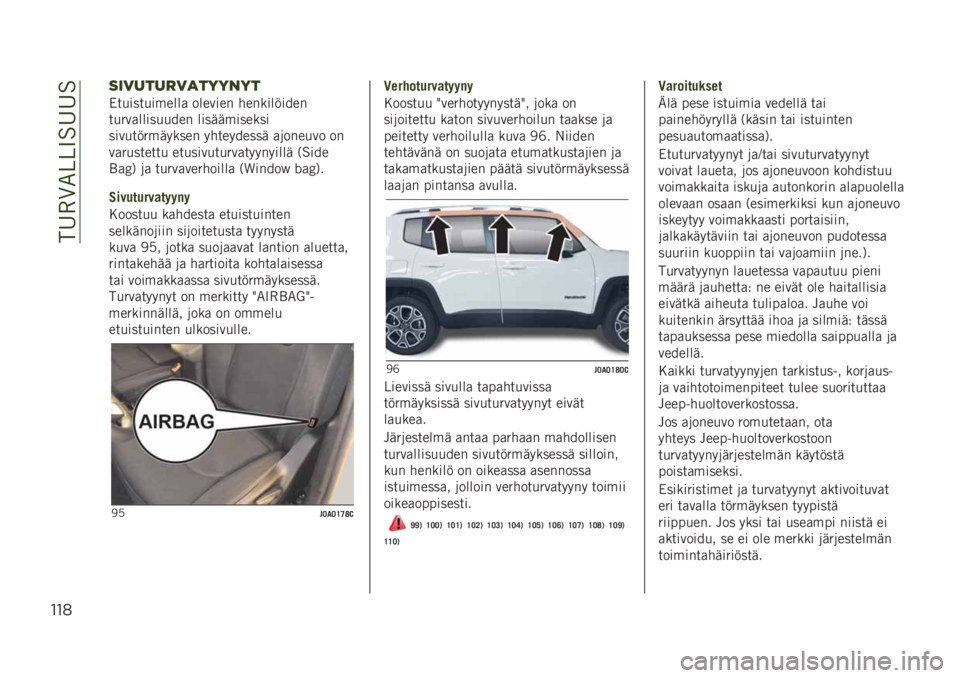 JEEP RENEGADE 2019  Käyttö- ja huolto-ohjekirja (in in Finnish) ���:�%�5�.���9��:�:�
""*
*+4"’".4)’11/1’
�*������������
 ������� �����������
�����
��������� ������������
������