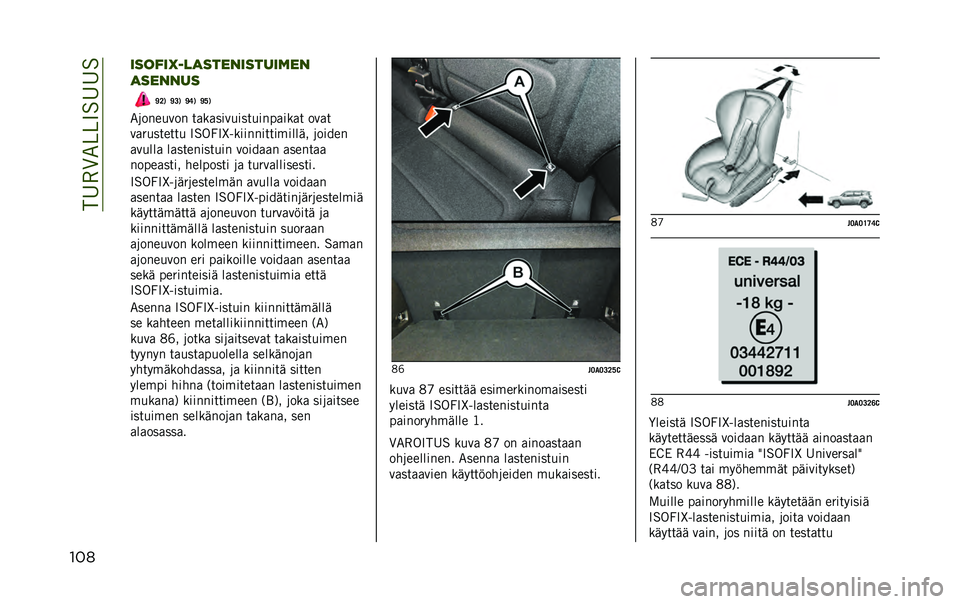 JEEP RENEGADE 2021  Käyttö- ja huolto-ohjekirja (in in Finnish) ���
�
�G������
�
�
��� �
������;���
����������	��
�
������
�D�8�% �D�9�% �D�;�% �D�?�%
��8��!��,�=��! � �/�9�/���=�,��� �,��!��/��9�/�  ��=�/� 
�=�/�)�,