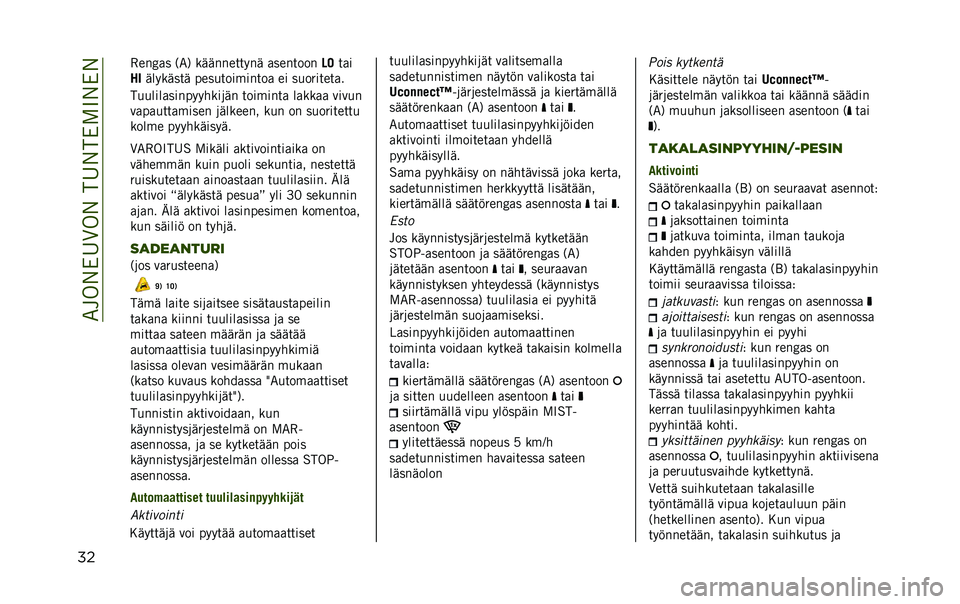 JEEP RENEGADE 2021  Käyttö- ja huolto-ohjekirja (in in Finnish) ���<��6��
�G��6���
�6�����6��6
�� �
��!�5�/� �$��( �9�:�:�!�!�� � �.�!�: �/���!� ���!
�*�
� �/�
�� �:��.�9�:�� �: ����,� ���-��!� ��/ �� ��,��)�� �� �/�
��,�,