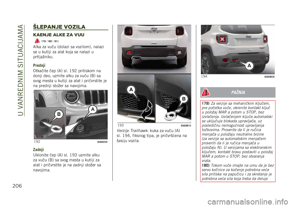 JEEP RENEGADE 2019  Knjižica za upotrebu i održavanje (in Serbian) ����)�;�,�0�4�:�,�@�=��$�@�>��;��@��;�=�;
$#(
84%(#’3% $!&*4#
-#%’3% #4-% &# $,,
�J�I�O�. �J�K�?�. �J�K�J�.
�;���	 ��	 ���� �/�!���	�� ��	 �������
�1�" ��	��	��
�� �