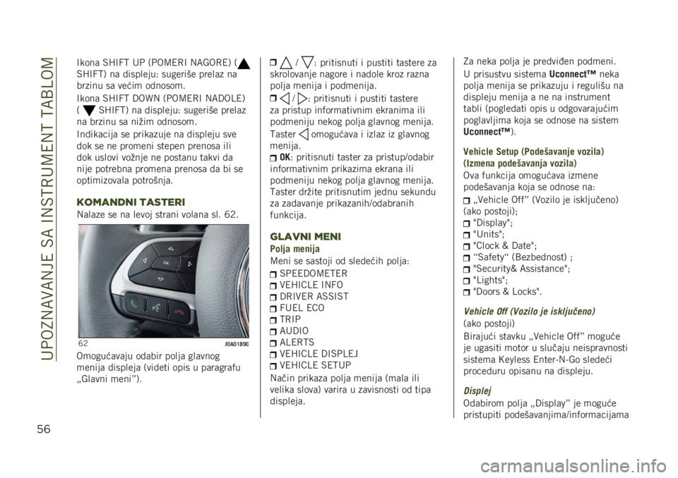 JEEP RENEGADE 2019  Knjižica za upotrebu i održavanje (in Serbian) ���+��8�,�;�)�;�,��4��$�;��@�,�$�>�0��=�4�,�>��>�;�B�C��=
’(
�@����	 �$�H�@�F�> ��+ �/�+��=�4�0�@ �,�;�E��0�4�1 �/
�$�H�@�F�>�1 ��	 �!��������. �������� �����	� �