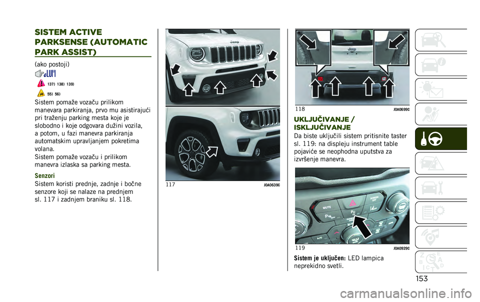 JEEP RENEGADE 2020  Knjižica za upotrebu i održavanje (in Serbian) �������
�� ���
���
�	��
������ � ���
����
��
�	��
� ������
�)
�/�	�� ��������1
�J�A�I�. �J�A�K�. �J�A�P�.
�L�L�. �L�G�.
�$�����
 ���
�	�%� ����	��
