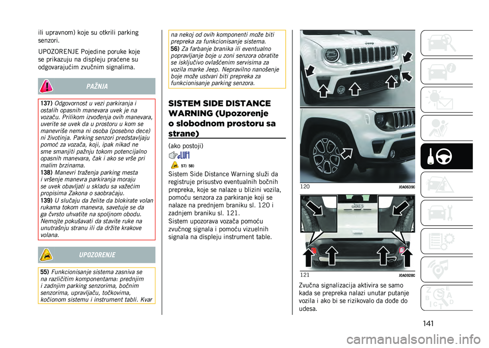 JEEP RENEGADE 2021  Knjižica za upotrebu i održavanje (in Serbian) ������ ����	����
�1 ���� �� ������� ��	�����
��������
��+��8��0�4�,��4 �+����!��� ������ ����
�� �����	���� ��	 �!������� �