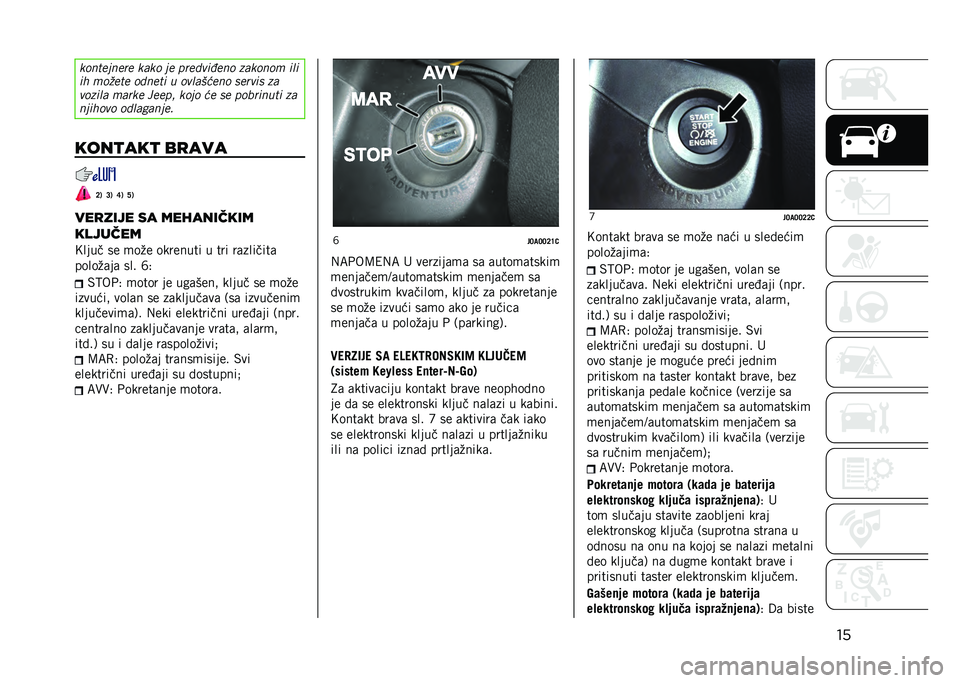 JEEP RENEGADE 2021  Knjižica za upotrebu i održavanje (in Serbian) ������
��
���� ���� �
� �������*��� ������� ���
��! �����
� �����
� � ��������� �	�����	 ��
������ ����� �+���� ���
� ��