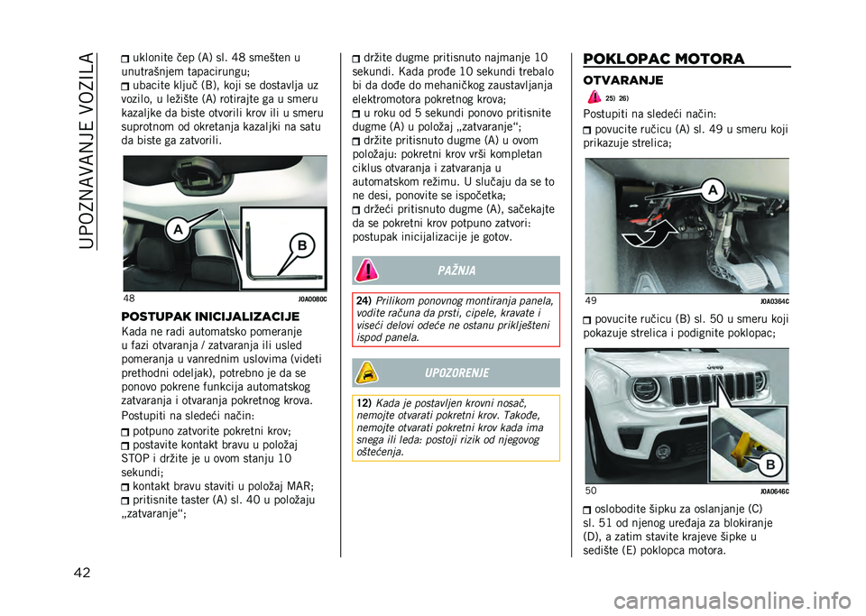 JEEP RENEGADE 2021  Knjižica za upotrebu i održavanje (in Serbian) ���+��8�,�<�)�<�,��4��)��8�A�D�<
�� �������� ��� �/�<�1 ��� �M�6 ��
����� �
������	�����
 ��	��	��������& ���	���� ����� �/�C�1�" ���� ��