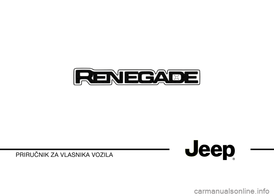 JEEP RENEGADE 2021  Knjižica s uputama za uporabu i održavanje (in Croatian) PRIRU�NIK ZA VLASNIKA VOZILA 