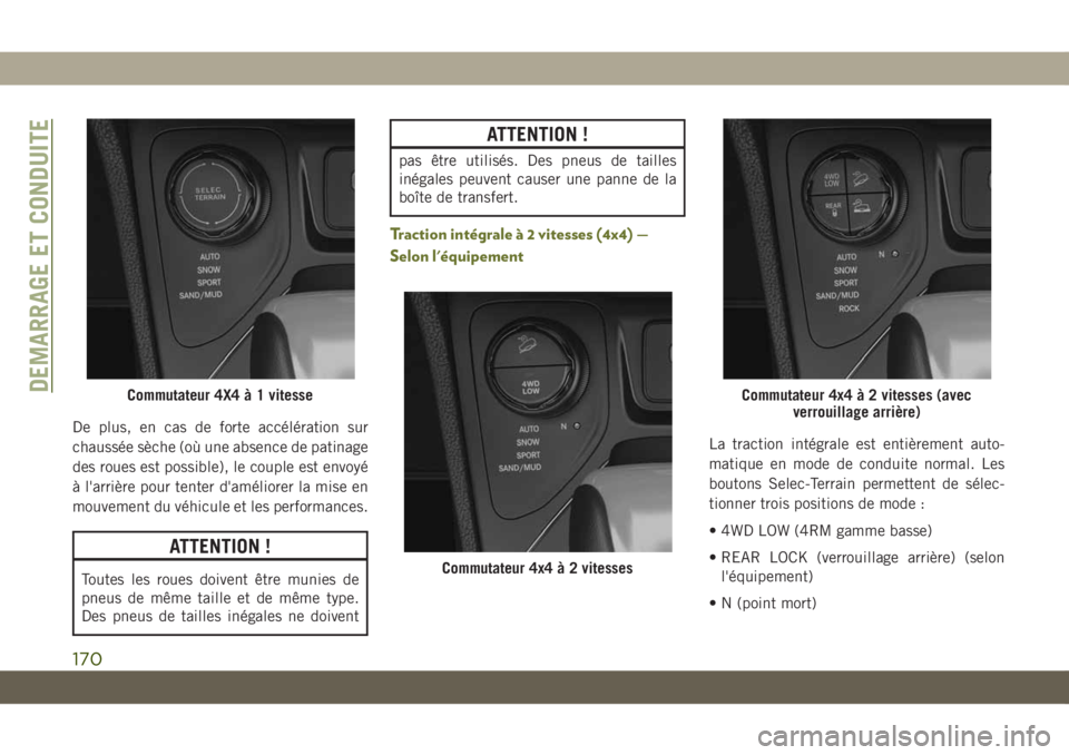 JEEP CHEROKEE 2019 Notice dentretien (in French) De plus, en cas de forte accélération sur
chaussée sèche (où une absence de patinage
des roues est possible), le couple est envoyé
à l'arrière pour tenter d'améliorer la mise en
mouve JEEP CHEROKEE 2019 Notice dentretien (in French) De plus, en cas de forte accélération sur
chaussée sèche (où une absence de patinage
des roues est possible), le couple est envoyé
à l'arrière pour tenter d'améliorer la mise en
mouve