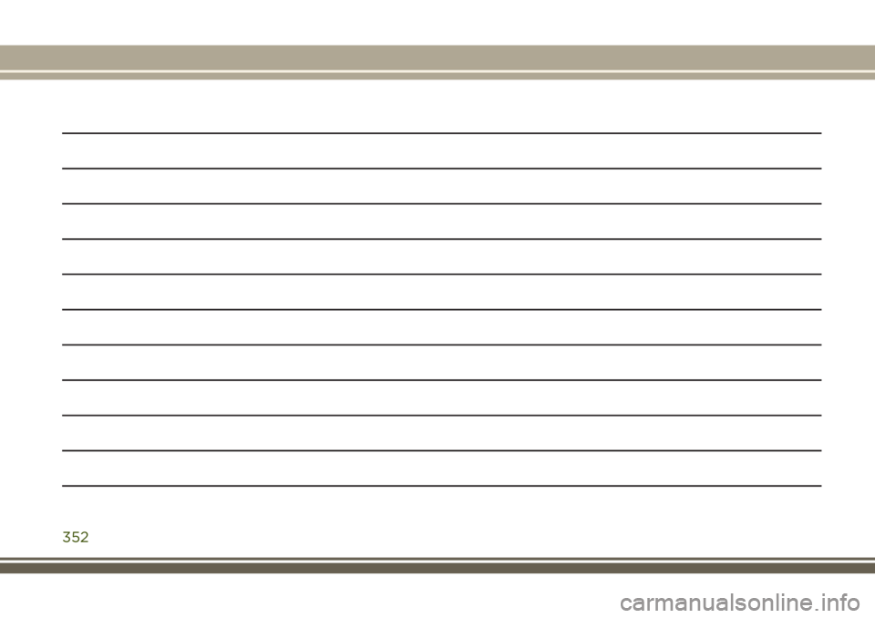 JEEP CHEROKEE 2018  Manual de Uso e Manutenção (in Portuguese) 352 