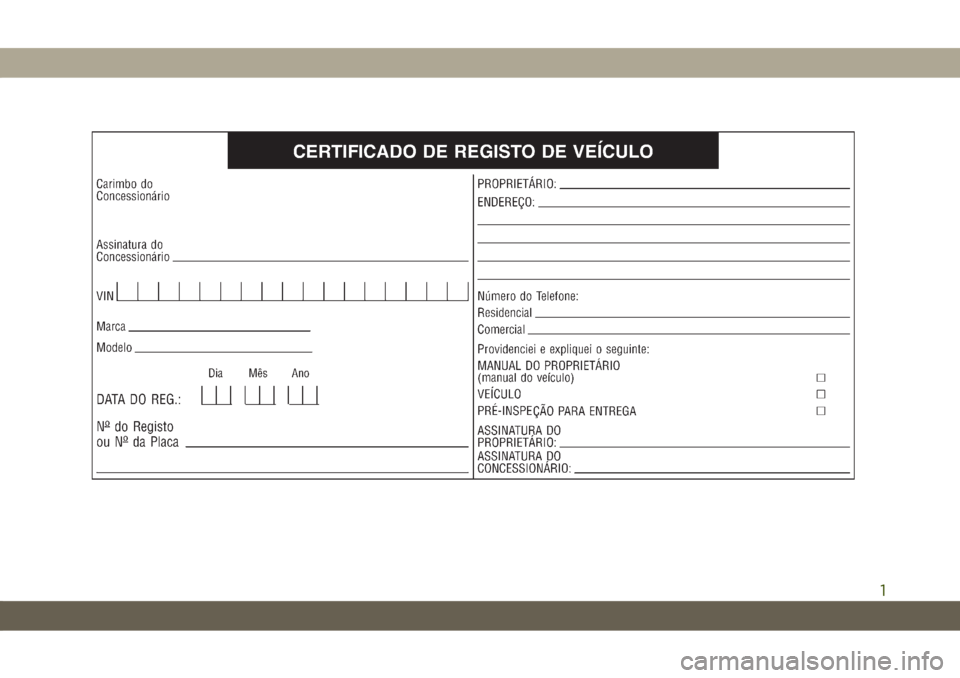JEEP CHEROKEE 2019 Manual de Uso e Manutenção (in Portuguese) 1 JEEP CHEROKEE 2019 Manual de Uso e Manutenção (in Portuguese) 1