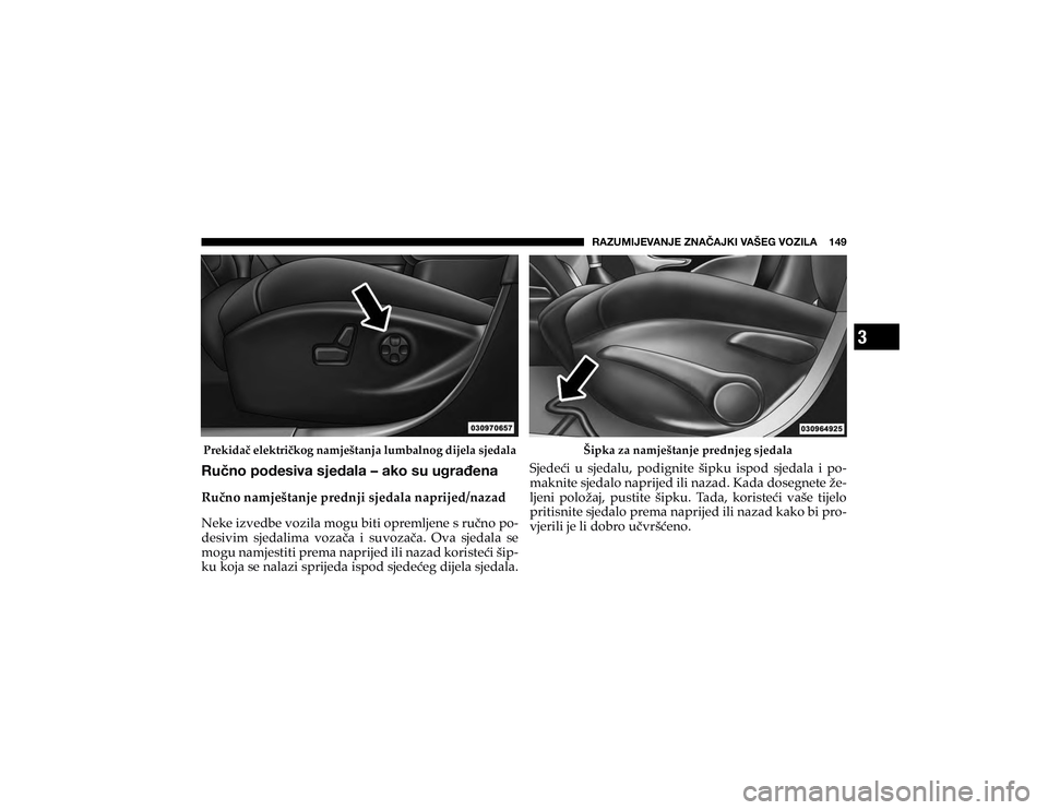 JEEP CHEROKEE 2019  Knjižica s uputama za uporabu i održavanje (in Croatian) 3
�9�(�A�<�4�0�1�,�=�(�5�1�,��A�5�(Õ�(�1�2�0��=�(�÷�,�.��=�6�A�0�3�(������� 
�3�U�H�N�L�G�D���H�O�H�N�W�U�L��N�R�J��Q�D�P�M�H�å�W�D�Q�M�D��O�X�P�E�D�O�Q�R�J��G�L�M�H�O�D��V�M�H�G�D