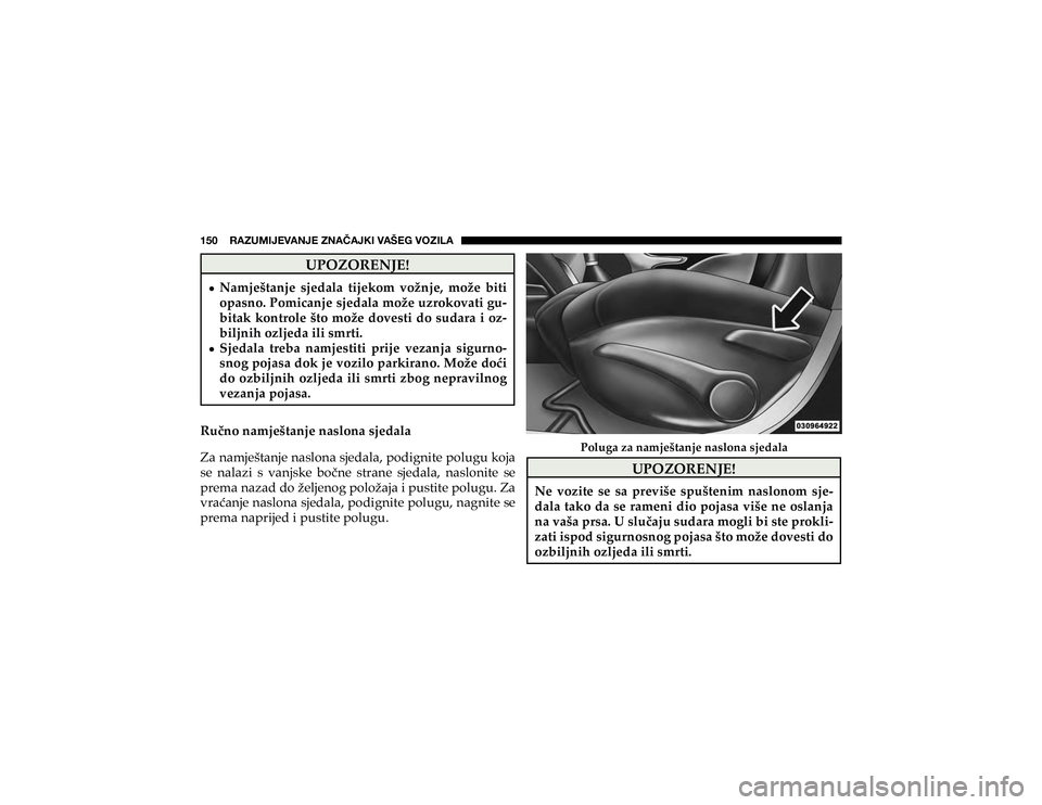 JEEP CHEROKEE 2019  Knjižica s uputama za uporabu i održavanje (in Croatian) ��������9�(�A�<�4�0�1�,�=�(�5�1�,��A�5�(Õ�(�1�2�0��=�(�÷�,�.��=�6�A�0�3�(
�8�3�2�=�2�5�(�1�-�(�
�
+ �1�D�P�M�H�å�W�D�Q�M�H� �V�M�H�G�D�O�D� �W�L�M�H�N�R�P� �Y�R�ç�Q�M�H�� �P�R�