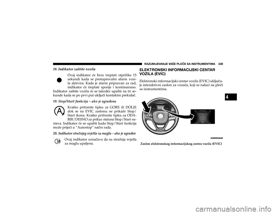 JEEP CHEROKEE 2019  Knjižica s uputama za uporabu i održavanje (in Croatian) 4
�9�(�A�<�4�0�1�,�=�(�5�1�,��=�(�÷�,��7�3�6Õ�,��:�(��0�5�:�;�9�<�4�,�5�;�0�4�(������� 
y |p
] D
b a
q E
G h ` v E
} G a G K H h v
a
I
E
�2�Y�D�M� �L�Q�G�L�N�D�W�R�U� �þ�H� �E�U�]�R�