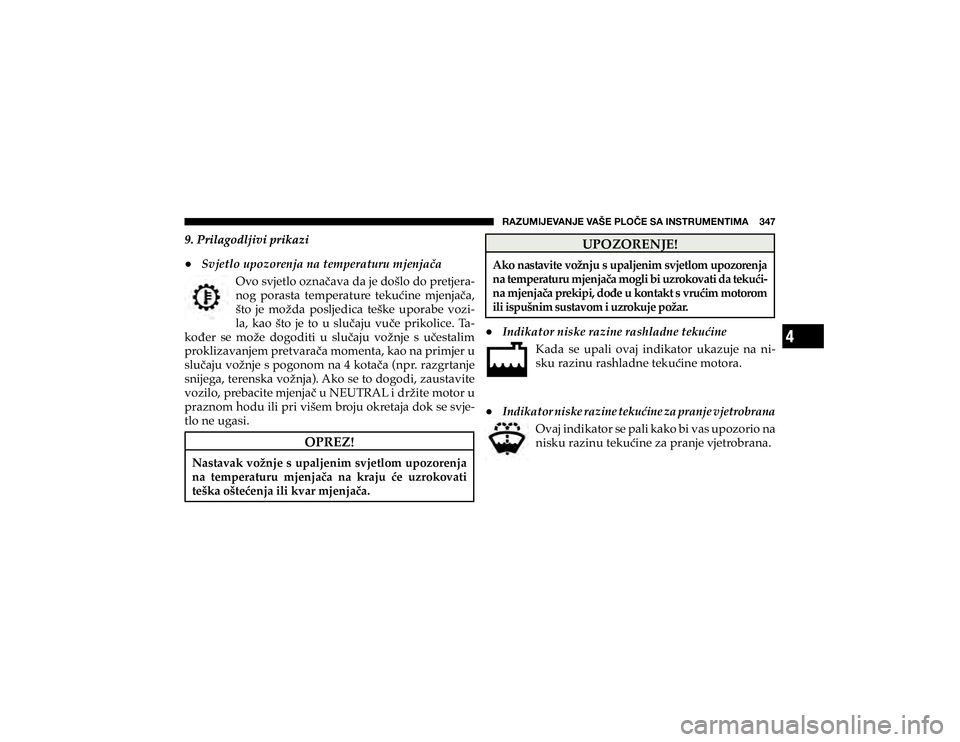 JEEP CHEROKEE 2019  Knjižica s uputama za uporabu i održavanje (in Croatian) 4
�9�(�A�<�4�0�1�,�=�(�5�1�,��=�(�÷�,��7�3�6Õ�,��:�(��0�5�:�;�9�<�4�,�5�;�0�4�(�������
†p
„ `
a
I
E r
h
b 
I J a H
a
_ `
a
q E v
a+ �6�Y�M�H�W�O�R��X�S�R�]�R�U�H�Q�M�D��Q�D��W�H�