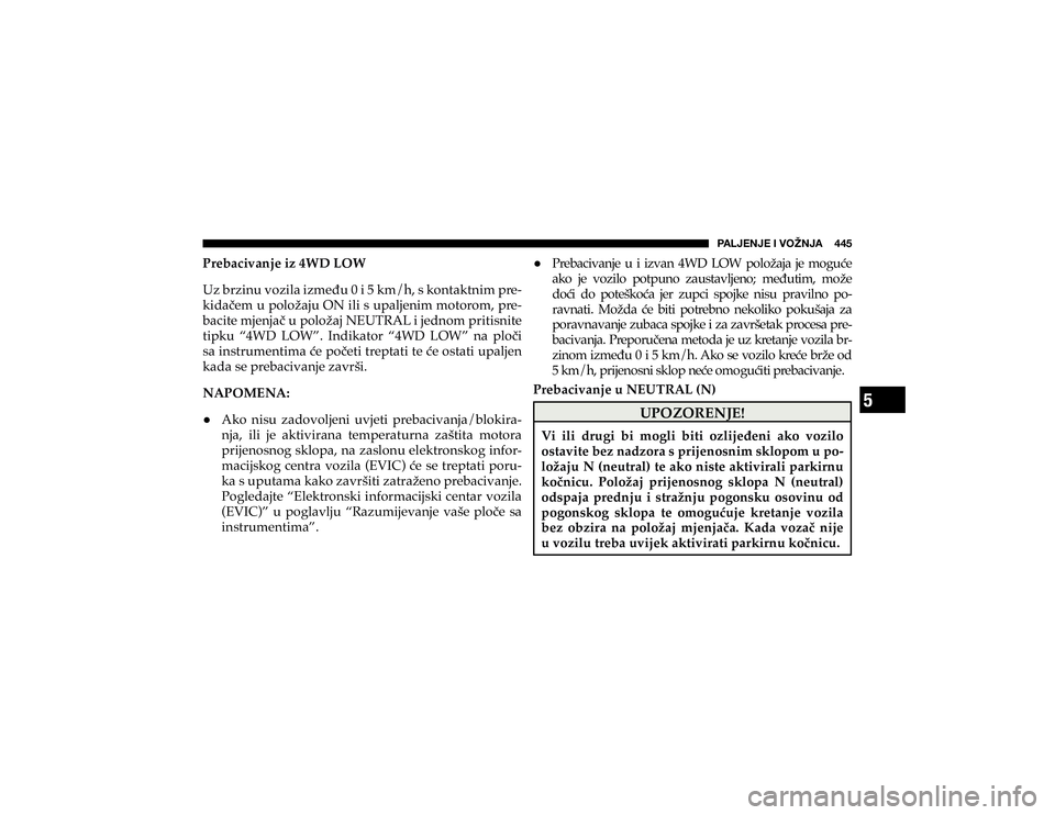 JEEP CHEROKEE 2019  Knjižica s uputama za uporabu i održavanje (in Croatian) 5
�7�(�3�1�,�5�1�,��0��=�6�ù�5�1�(�������
�3�U�H�E�D�F�L�Y�D�Q�M�H��L�]���:���/�2�: 
�8�]��E�U�]�L�Q�X��Y�R�]�L�O�D��L�]�P�Hp�X����L����N�P��K���V��N�R�Q�W�D�N�W�Q�L�P��S