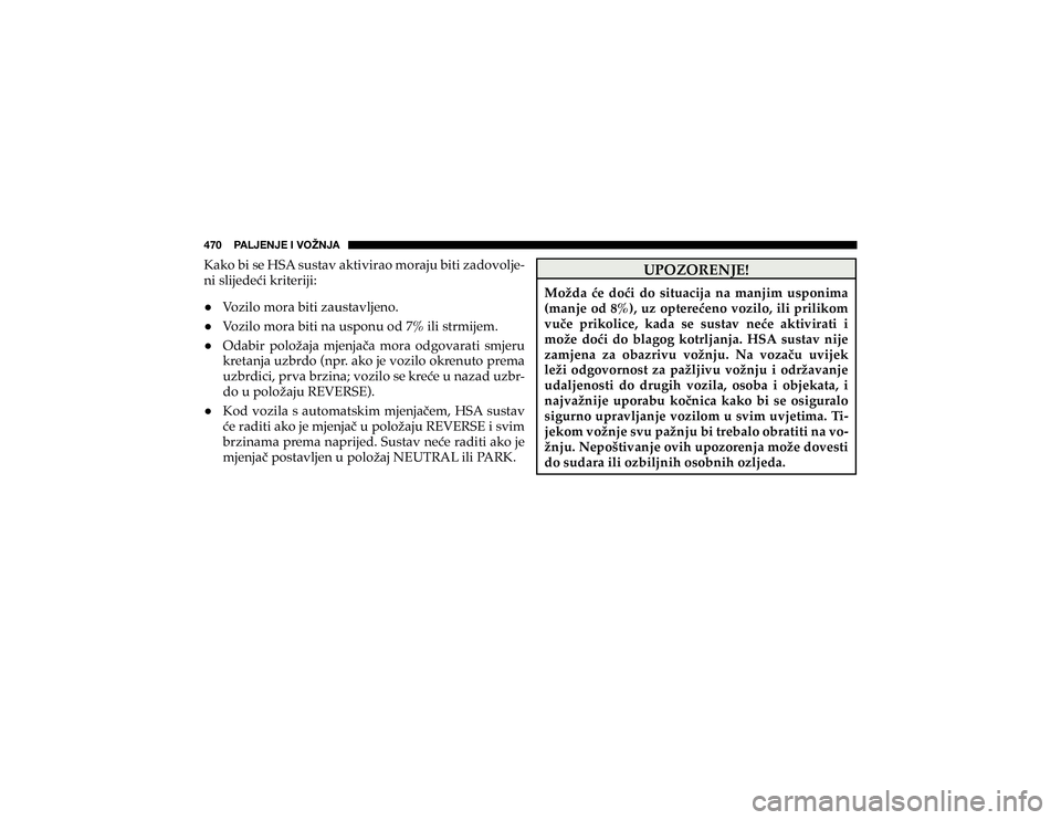 JEEP CHEROKEE 2019  Knjižica s uputama za uporabu i održavanje (in Croatian) ��������7�(�3�1�,�5�1�,��0��=�6�ù�5�1�(�.�D�N�R��E�L��V�H��+�6�$��V�X�V�W�D�Y��D�N�W�L�Y�L�U�D�R��P�R�U�D�M�X��E�L�W�L��]�D�G�R�Y�R�O�M�H
#
�Q�L��V�O�L�M�H�G�H�þ�L��N�U�L�W�H�U�L�