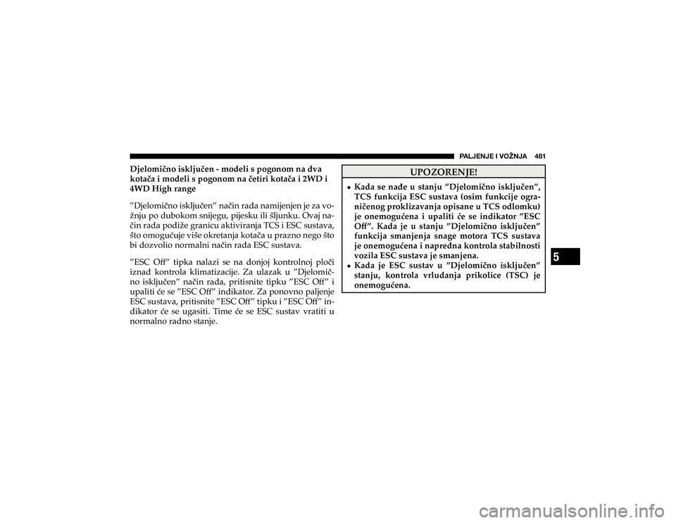 JEEP CHEROKEE 2019  Knjižica s uputama za uporabu i održavanje (in Croatian) 5
�7�(�3�1�,�5�1�,��0��=�6�ù�5�1�(�������
�8�3�2�=�2�5�(�1�-�(�
�
+ �.�D�G�D� �V�H� �Q�Do�H� �X� �V�W�D�Q�M�X� �µ��M�H�O�R�P�L��Q�R� �L�V�N�O�M�X��H�Q�µ�� 
�7�&�6� �I�X�Q�N