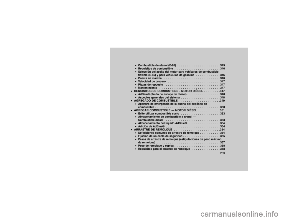 JEEP GRAND CHEROKEE 2015  Manual de Empleo y Cuidado (in Spanish) Combustible de etanol (E-85) . . . . . . . . . . . . . . . . . . . . .345
 Requisitos de combustible . . . . . . . . . . . . . . . . . . . . . .346
 Selección del aceite del motor para vehículos 