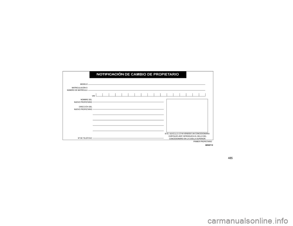 JEEP GRAND CHEROKEE 2015  Manual de Empleo y Cuidado (in Spanish) 485  