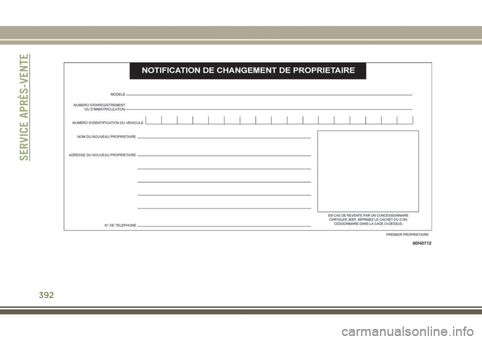 JEEP GRAND CHEROKEE 2017  Notice dentretien (in French) SERVICE APRÈS-VENTE
392 