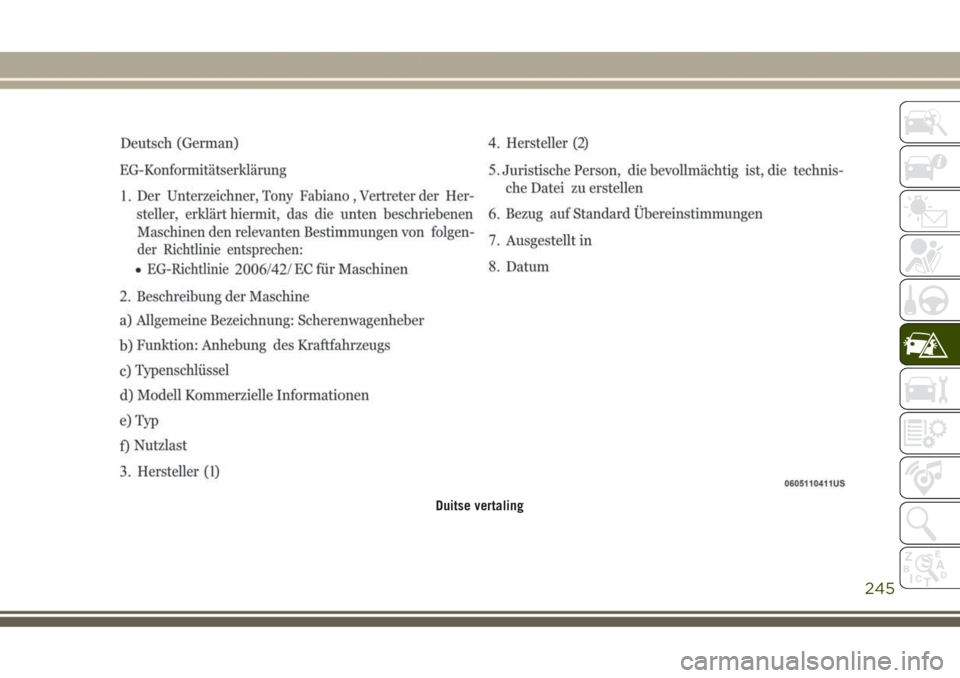 JEEP GRAND CHEROKEE 2017  Instructieboek (in Dutch) Duitse vertaling
245 