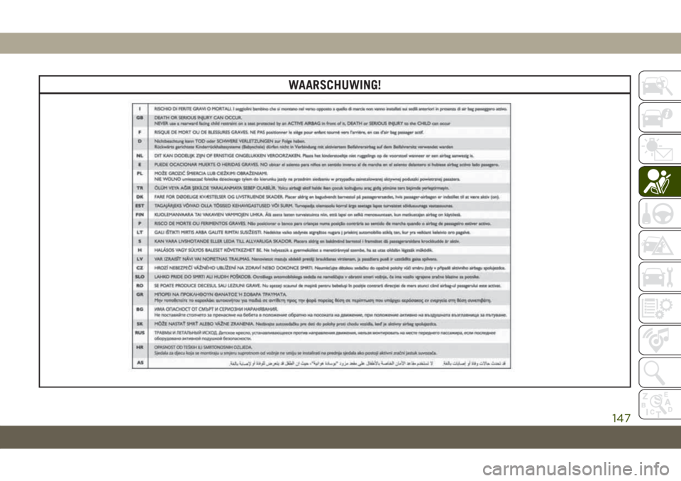 JEEP GRAND CHEROKEE 2021  Instructieboek (in Dutch) WAARSCHUWING!
147 