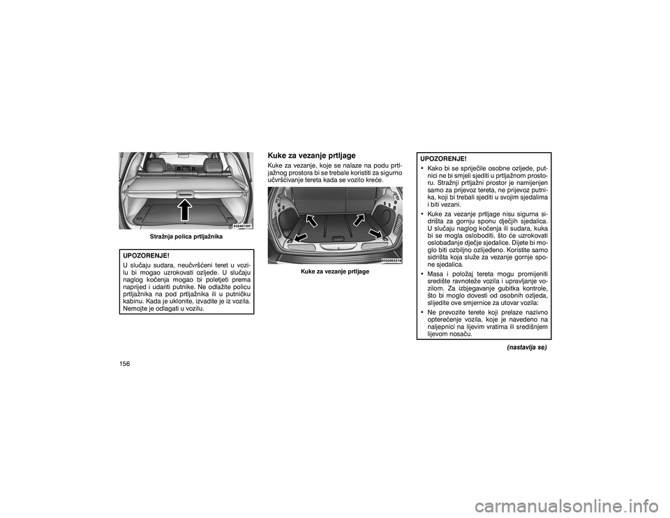 JEEP GRAND CHEROKEE 2020  Knjižica s uputama za uporabu i održavanje (in Croatian) �6�W�U�D�ç�Q�M�D��S�R�O�L�F�D��S�U�W�O�M�D�ç�Q�L�N�D
�8�3�2�=�2�5�(�1�-�(� 
�8� �V�O�X��D�M�X� �V�X�G�D�U�D�� �Q�H�X��Y�U�å�þ�H�Q�L� �W�H�U�H�W� �X� �Y�R�]�L�
�O�X� �E�L� �P�R�J�D�R