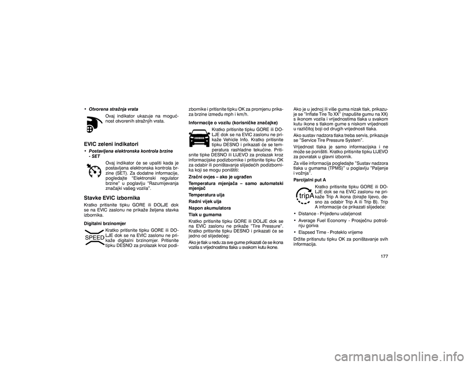 JEEP GRAND CHEROKEE 2020  Knjižica s uputama za uporabu i održavanje (in Croatian) �‡� �2�W�Y�R�U�H�Q�D��V�W�U�D�ç�Q�M�D��Y�U�D�W�D�2�Y�D�M� �L�Q�G�L�N�D�W�R�U� �X�N�D�]�X�M�H� �Q�D� �P�R�J�X�þ �
�Q�R�V�W��R�W�Y�R�U�H�Q�L�K��V�W�U�D�ç�Q�M�L�K��Y�U�D�W�D��(�9�,�&��]