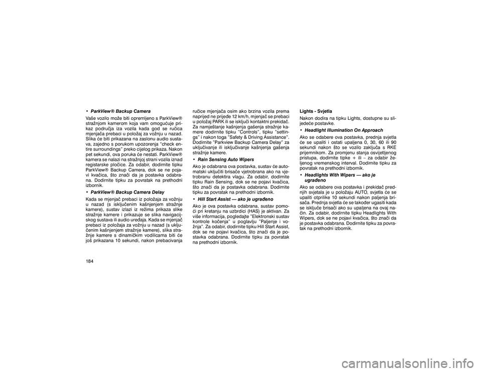 JEEP GRAND CHEROKEE 2020  Knjižica s uputama za uporabu i održavanje (in Croatian) �‡� �3�D�U�N�9�L�H�Z�Š��%�D�F�N�X�S��&�D�P�H�U�D�9�D�å�H��Y�R�]�L�O�R��P�R�ç�H��E�L�W�L��R�S�U�H�P�O�M�H�Q�R��V��3�D�U�N�9�L�H�Z�Š� 
�V�W�U�D�ç�Q�M�R�P� �N�D�P�H�U�R�P� �N�R�M�D� �