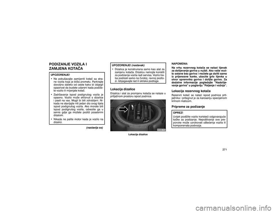 JEEP GRAND CHEROKEE 2020  Knjižica s uputama za uporabu i održavanje (in Croatian) �3�2��,�=�$�1�-�(��9�2�=�,�/�$��,� 
�=�$�0�-�(�1�$��.�2�7�$�ÿ�$�8�3�2�=�2�5�(�1�-�(� 
�‡� �1�H� �S�R�N�X�å�D�Y�D�M�W�H� �]�D�P�L�M�H�Q�L�W�L� �N�R�W�D�� �V�D� �V�W�U�D�
�Q�H� �Y�R�]