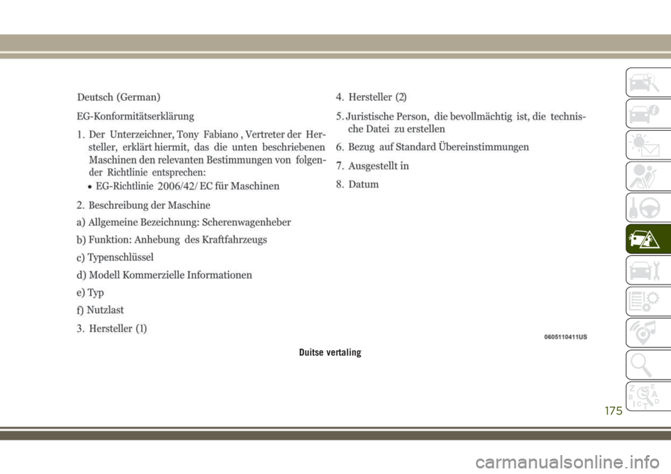JEEP WRANGLER 2020 Instructieboek (in Dutch) Duitse vertaling
175 JEEP WRANGLER 2020 Instructieboek (in Dutch) Duitse vertaling
175