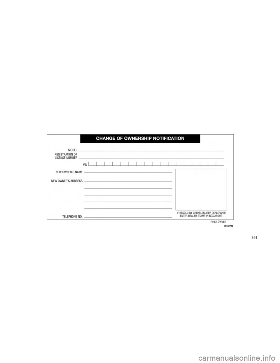 JEEP GRAND CHEROKEE 2013 Owner handbook (in English) 391 JEEP GRAND CHEROKEE 2013 Owner handbook (in English) 391