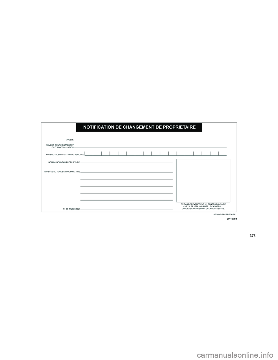 JEEP GRAND CHEROKEE 2010  Notice dentretien (in French) 
373 