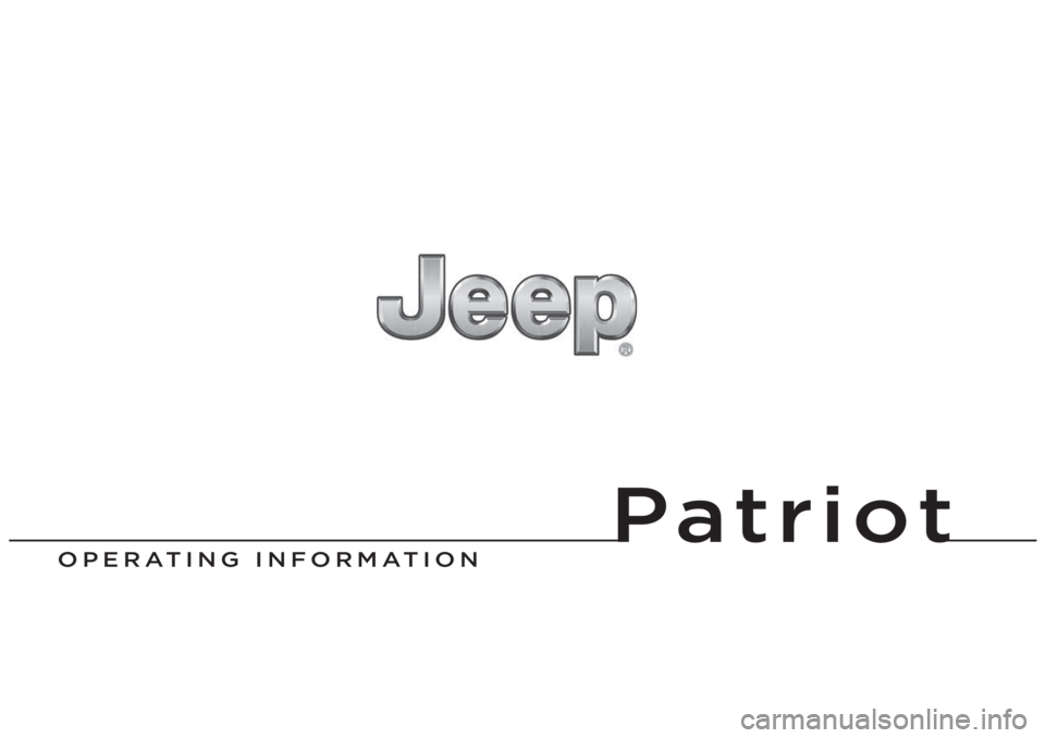 JEEP PATRIOT 2018  Owner handbook (in English) Patriot
OPERATING INFORMATION 