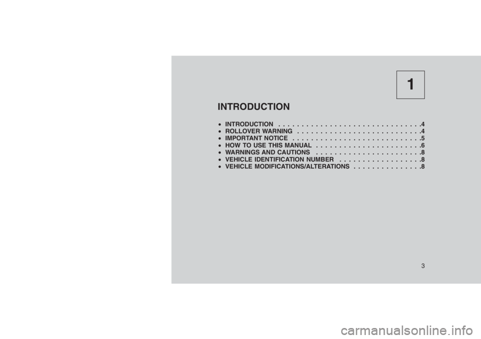 JEEP PATRIOT 2020 Owner handbook (in English) 1
INTRODUCTION
•INTRODUCTION . . . . . . . . . . . . . . . . ...............4
•ROLLOVER WARNING...........................4
•IMPORTANT NOTICE . . . . . . . . . . . . . ...............5
•HOW TO JEEP PATRIOT 2020 Owner handbook (in English) 1
INTRODUCTION
•INTRODUCTION . . . . . . . . . . . . . . . . ...............4
•ROLLOVER WARNING...........................4
•IMPORTANT NOTICE . . . . . . . . . . . . . ...............5
•HOW TO