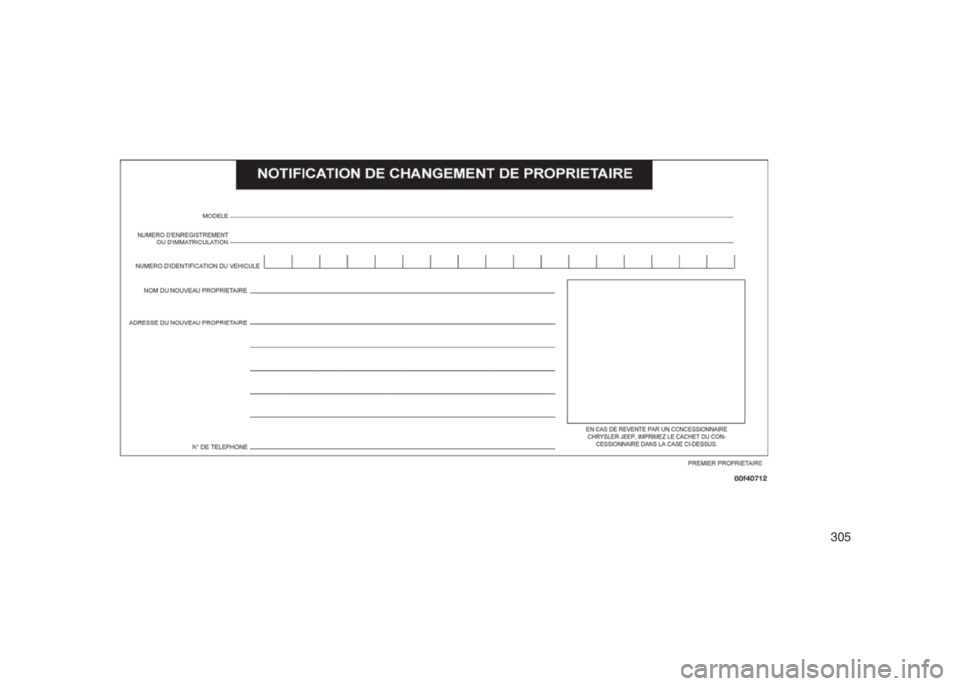 JEEP PATRIOT 2021 Notice dentretien (in French) 305 JEEP PATRIOT 2021 Notice dentretien (in French) 305