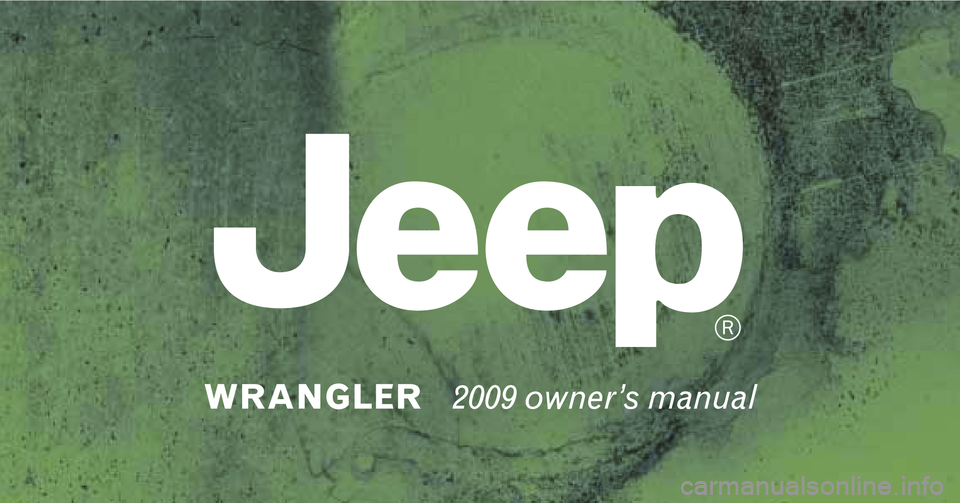 JEEP WRANGLER UNLIMITED 2009  Owners Manual 