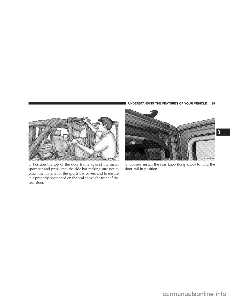 JEEP WRANGLER UNLIMITED 2008  Owners Manual 3 