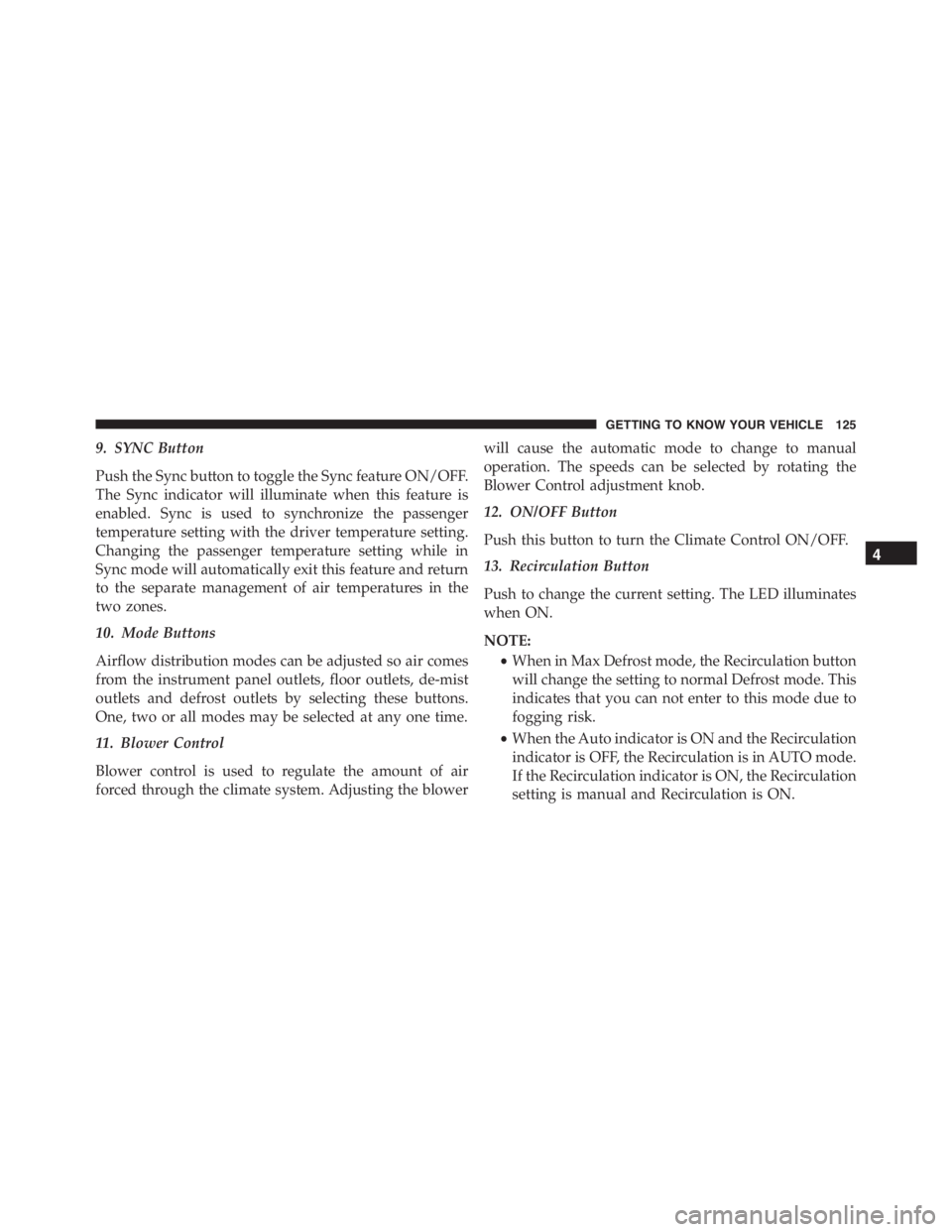 JEEP RENEGADE TRAILHAWK 2016 Owners Manual GETTING TO KNOW YOUR VEHICLE 125 JEEP RENEGADE TRAILHAWK 2016 Owners Manual GETTING TO KNOW YOUR VEHICLE 125