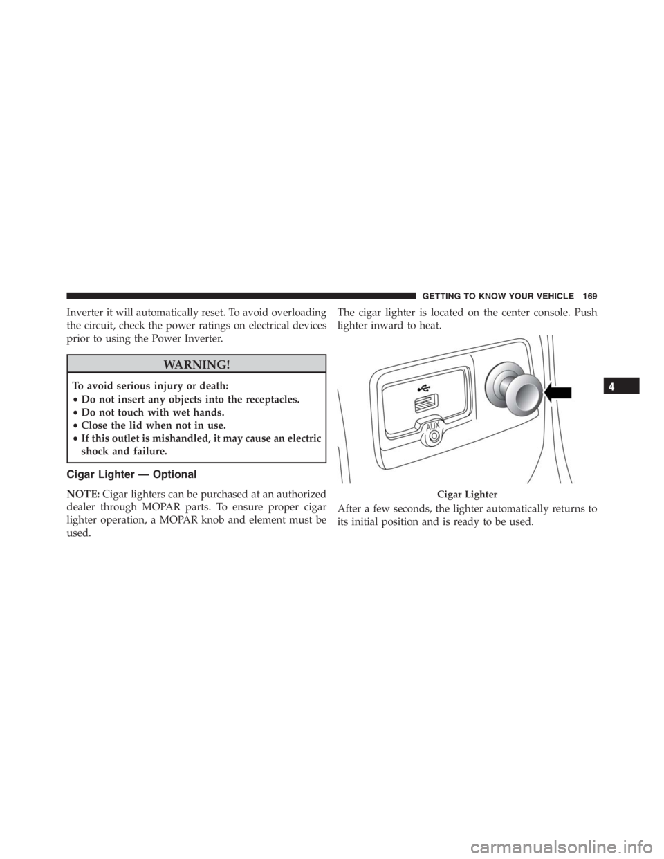 JEEP RENEGADE TRAILHAWK 2016 Owners Manual GETTING TO KNOW YOUR VEHICLE 169 JEEP RENEGADE TRAILHAWK 2016 Owners Manual GETTING TO KNOW YOUR VEHICLE 169